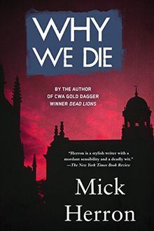 Why We Die (The Oxford Series, Band 3)