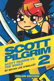 Scott Pilgrim Color Hardcover Volume 2: vs. the World