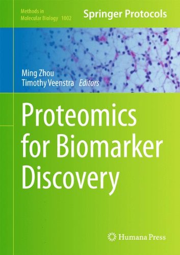 Proteomics for Biomarker Discovery (Methods in Molecular Biology)