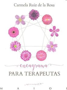 Eneagrama para terapeutas (Serendipity Maior, Band 53)