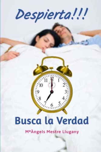 ¡Despierta! Busca la verdad