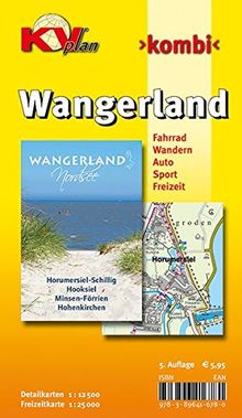 Wangerland mit Horumersiel, Schillig und Hooksiel: 1:12.500 Gemeindekarte mit Freizeitkarte 1:25.000 inkl. aller Radrouten der Region (KVplan-Kombi-Reihe)