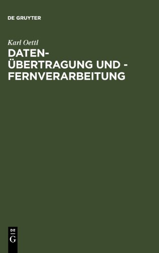 Daten-Übertragung und - Fernverarbeitung