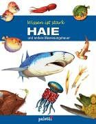 Wissen ist stark. Haie. Und andere Meeresungeheuer