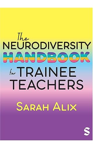 The Neurodiversity Handbook for Trainee Teachers