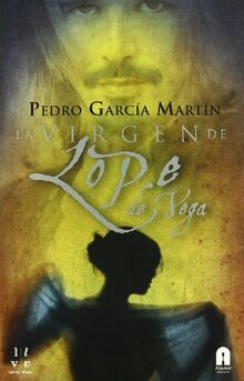 La Virgen de Lope de Vega (Letras Vivas)