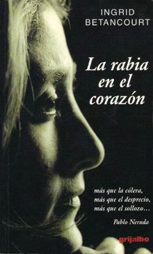 LA Rabia En El Corazon