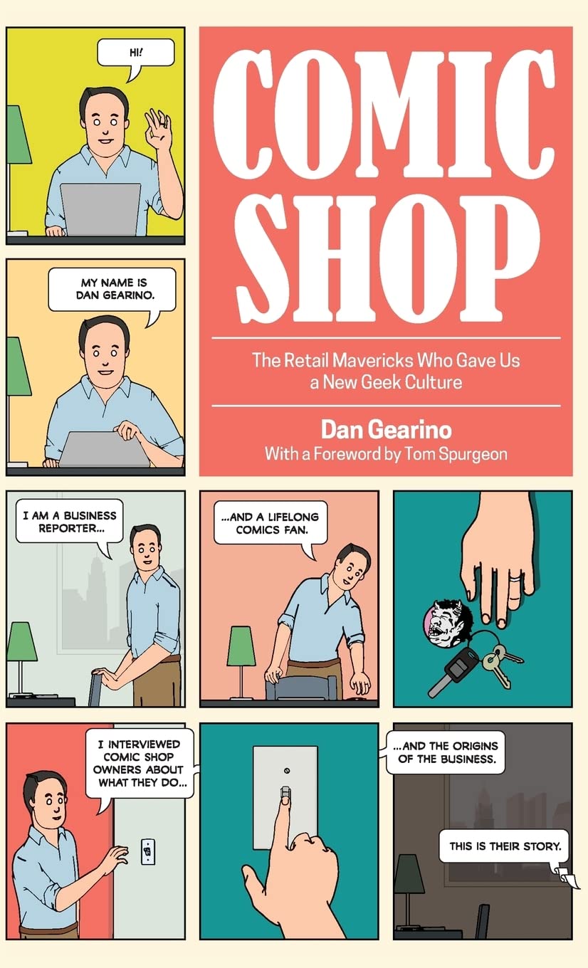 Comic Shop: The Retail Mavericks Who Gave Us a New Geek Culture