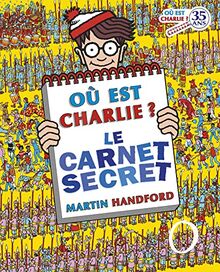 Où est Charlie ?. Le carnet secret