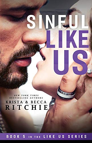 Becca Ritchie Sinful Like Us (Like Us Series, Billionaires & Bodyguards, Band 5)