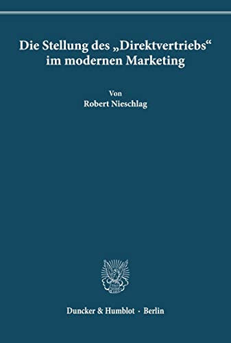 Die Stellung des Direktvertriebs im modernen Marketing.