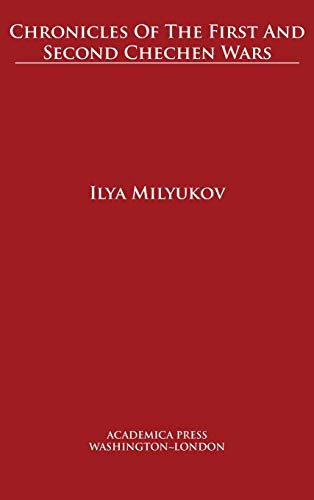 Chronicles of the first and second chechen wars