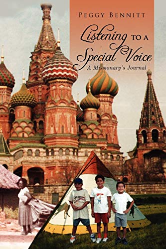 Listening to a Special Voice: A Missionary's Journal