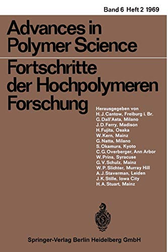 Fortschritte der Hochpolymeren-Forschung (Advances in Polymer Science, 6/2)