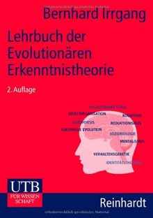 Lehrbuch der Evolutionären Erkenntnistheorie. Thesen, Konzeptionen, Kritik