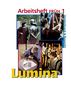 Lumina. Lehrgang für Latein als 2. Fremdsprache: Lumina: Lumina Arbeitsheft FRÜH 1. Zu den Lektionen 1-12 (Lernmaterialien)