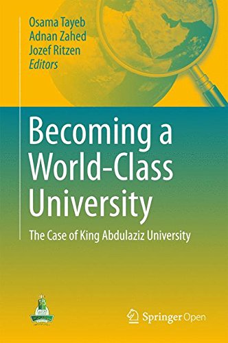 Becoming a World-Class University: The case of King Abdulaziz University
