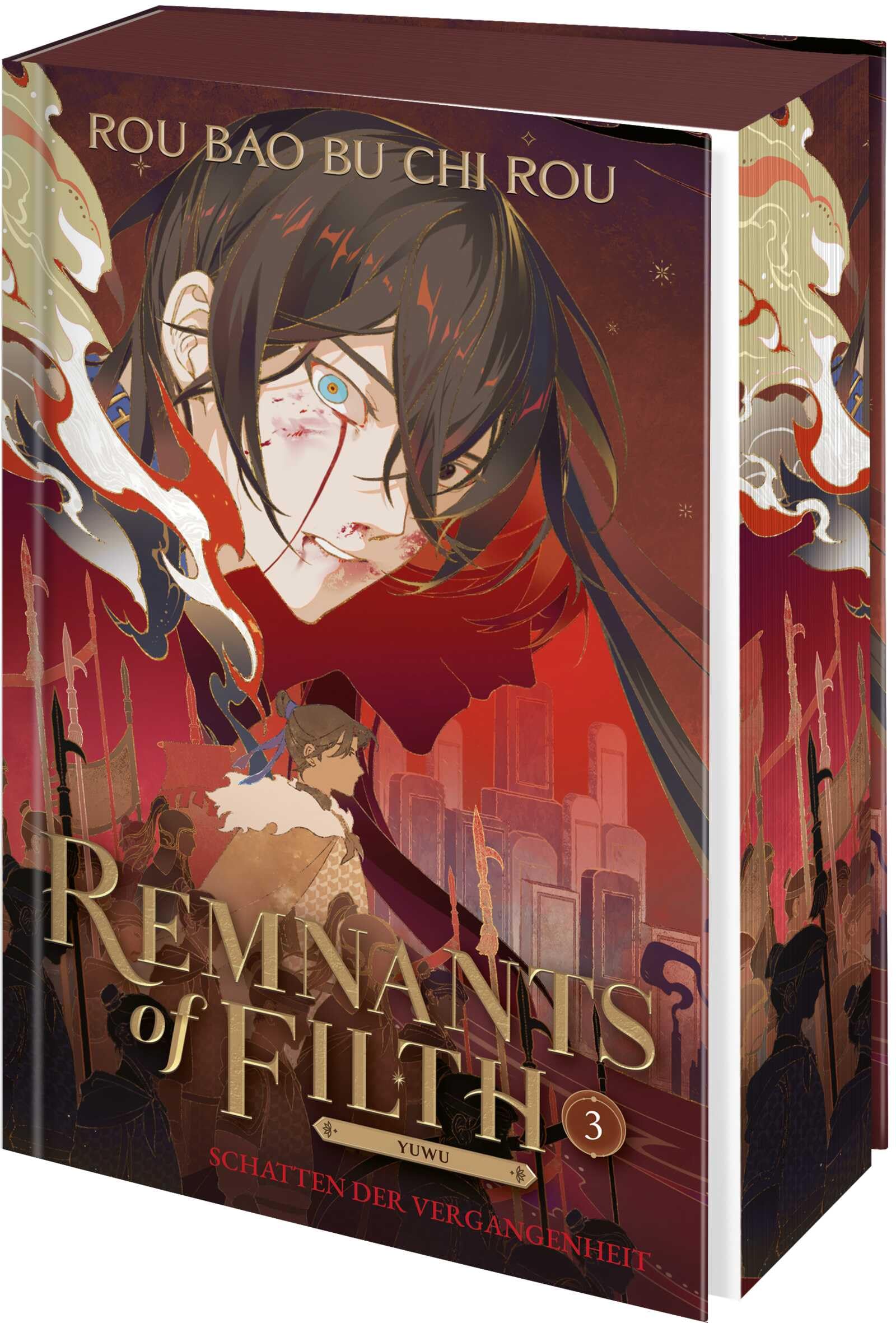 Remnants of Filth. Buch 3: Schatten der Vergangenheit | Band 3 der Boys Love Fantasy aus China | Limitierter Farbschnitt und exklusive Charakterkarte in der Erstauflage (Yuwu, Band 3)