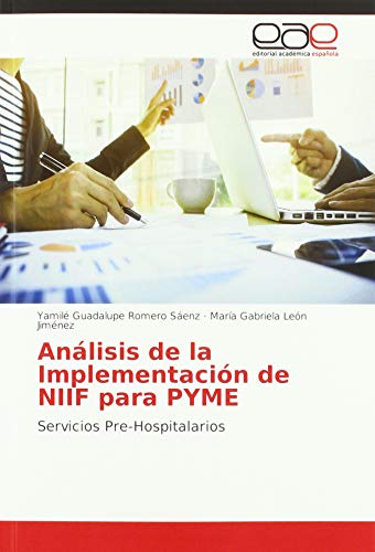 Análisis de la Implementación de NIIF para PYME: Servicios Pre-Hospitalarios