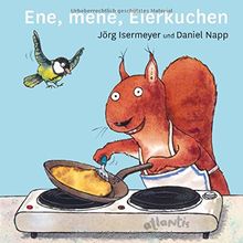 Ene, mene, Eierkuchen