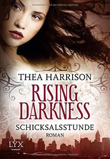 Rising Darkness - Schicksalsstunde