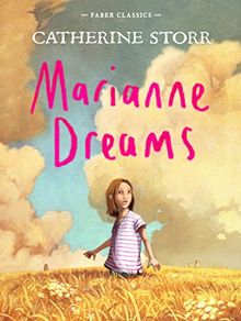 Marianne Dreams (Faber Classics)