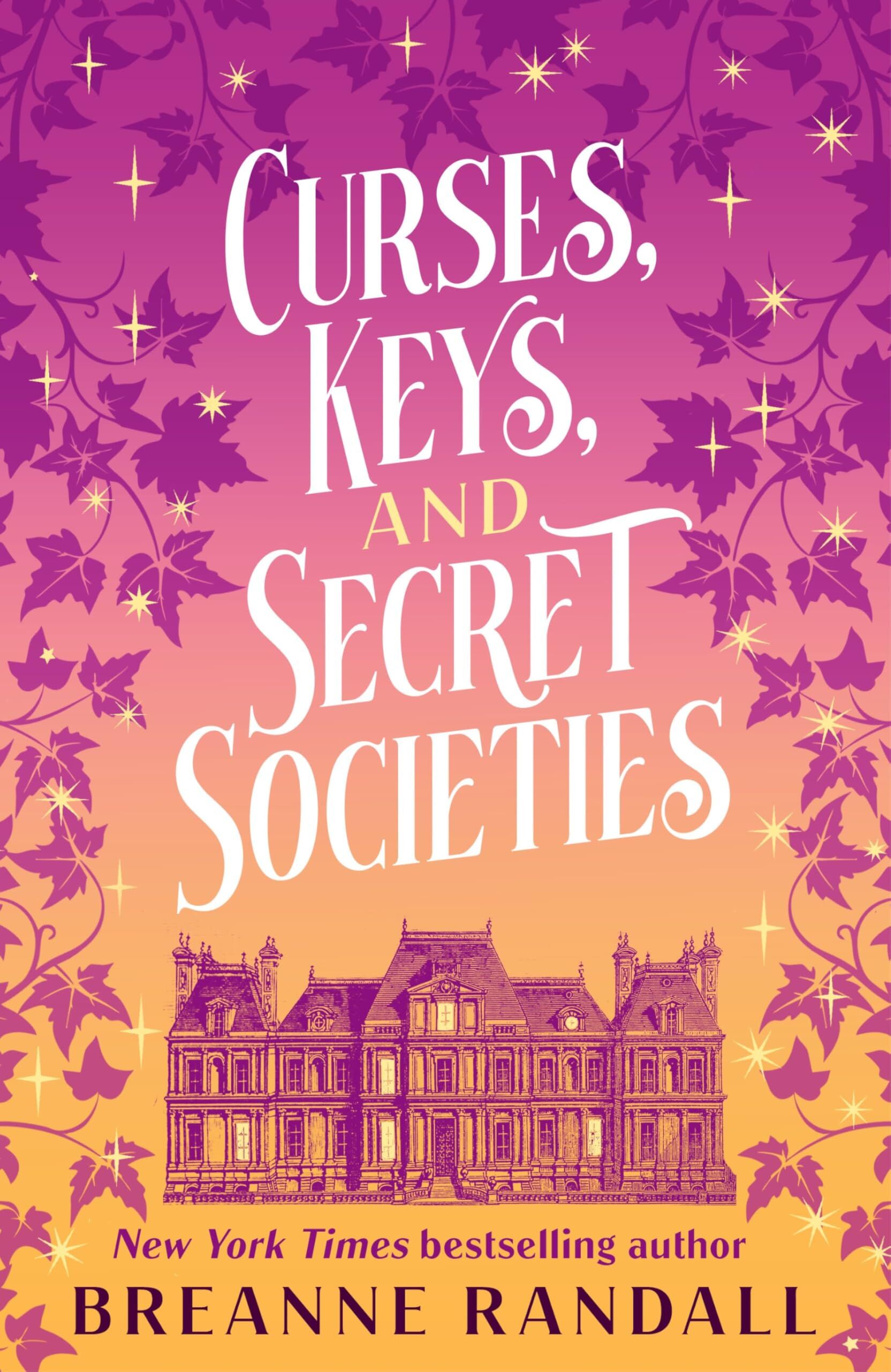 Randall, Breanne: Curses, Keys, and Secret Societies