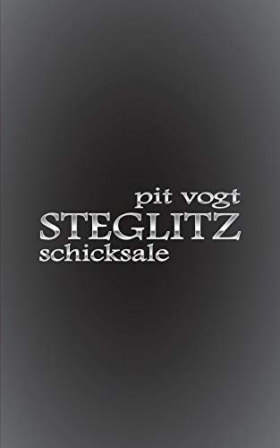 Steglitz: Schicksale