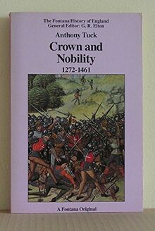 Crown and Nobility, 1272-1461 (Fontana History of England)