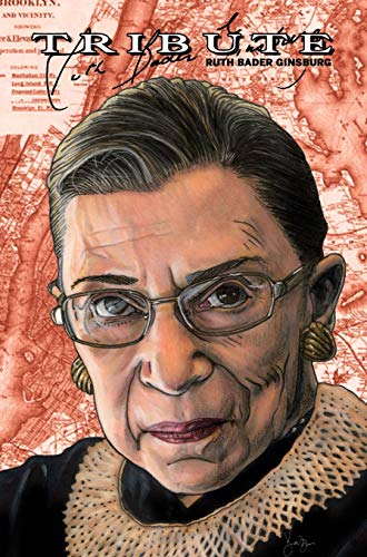 Ruth Bader Ginsburg: Ruth Bader Ginsburg: Hard Cover Edition (Tribute)