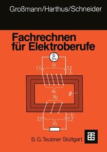 Fachrechnen für Elektroberufe (German Edition)