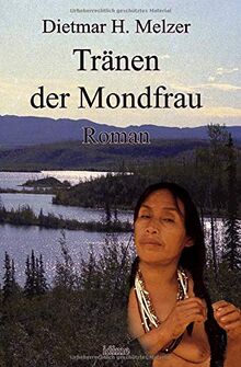 Tränen der Mondfrau