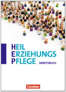 Heilerziehungspflege: Zu allen Bänden - Arbeitsbuch