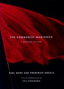 The Communist Manifesto: A Modern Edition