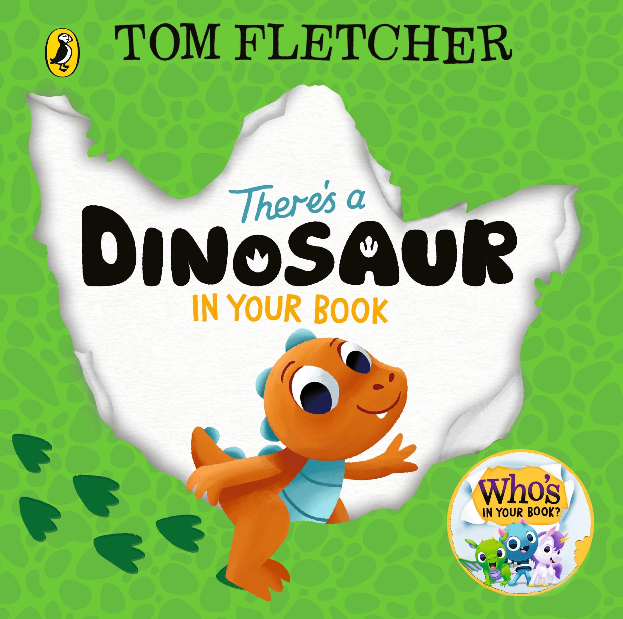 There's a Dinosaur in Your Book: An interactive board book for toddlers