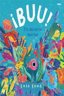 ¡BUU!: Un misterio marino (Infantil)