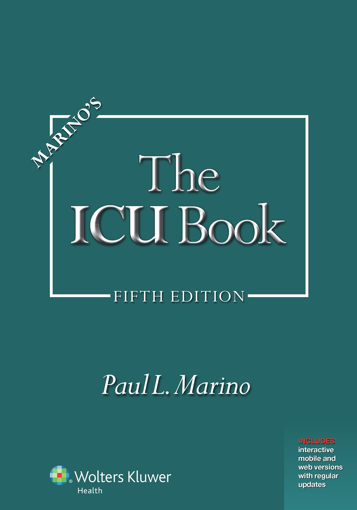 Marino, Paul L. Marino's The Icu Book, Print + EBook With Updates