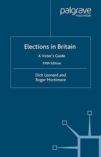 Elections in Britain: A Voter's Guide