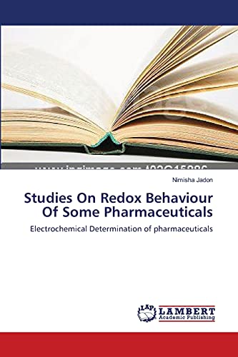 Studies On Redox Behaviour Of Some Pharmaceuticals: Electrochemical Determination of pharmaceuticals