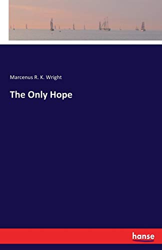 The Only Hope