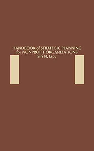 Handbook of Strategic Planning for Nonprofit Organizations