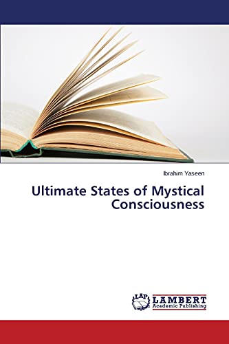 Ultimate States of Mystical Consciousness