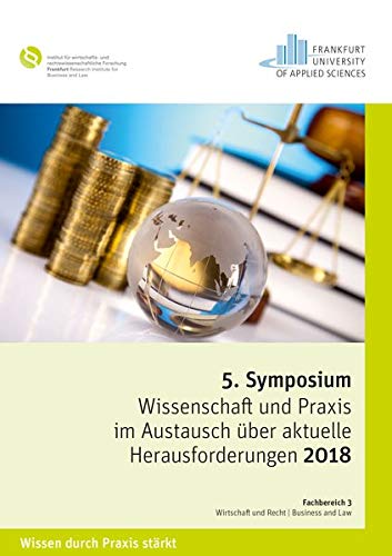 Symposium Wissenschaft und Praxis im Austausch über aktuelle Herausforderungen 2018