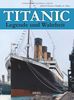 Titanic: Legende und Wahrheit