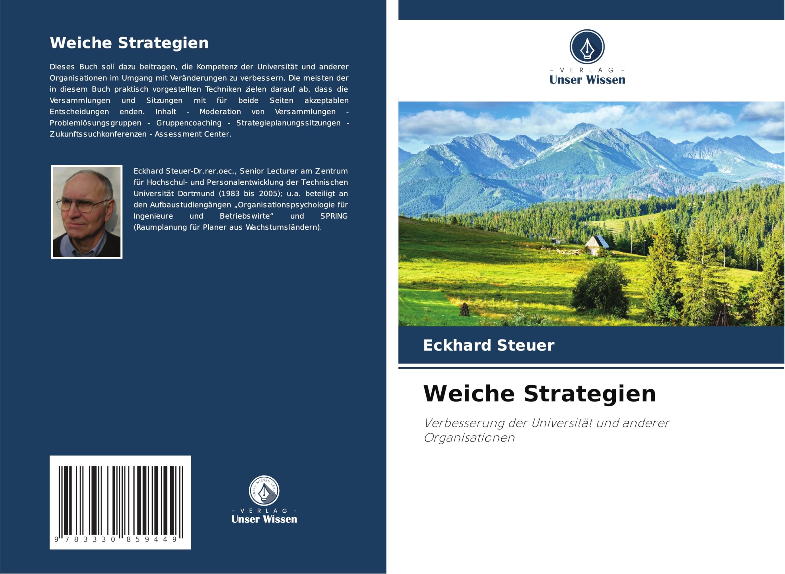 Weiche Strategien: Verbesserung der Universität und anderer Organisationen