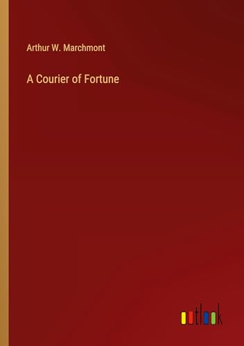 A Courier of Fortune