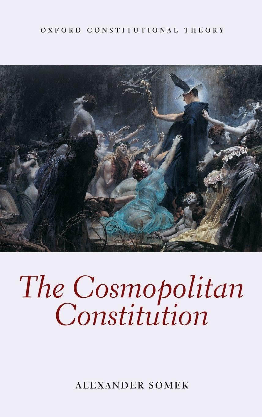 COSMOPOLITAN CONSTITUTION OCON C (Oxford Constitional Theory)
