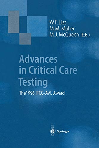 Advances in Critical Care Testing: The 1996 IFCC-AVL Award