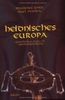 Heidnisches Europa: Geschichte, Kult & Wiederbelebung. Übersetzung der 3. Aufl.: Kaminski, Monika
