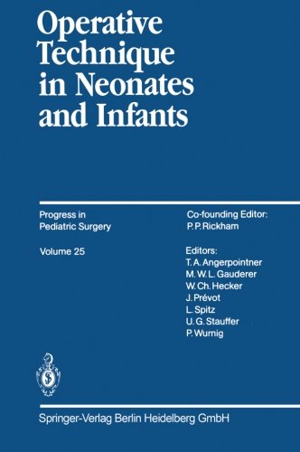 Operative Technique in Neonates and Infants (Progress in Pediatric Surgery)